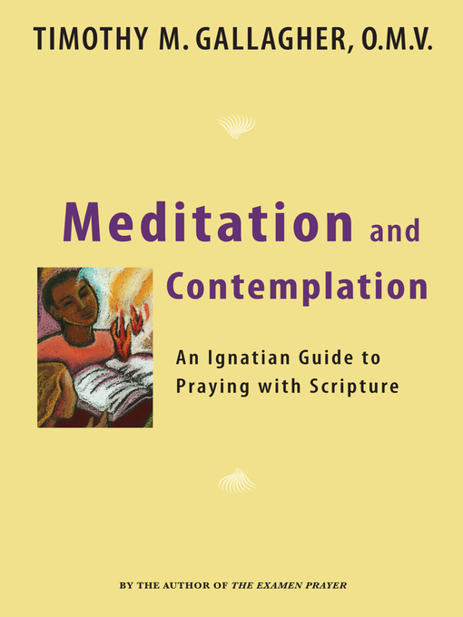 Title details for Meditation and Contemplation by Timothy M., OMV Gallagher - Available